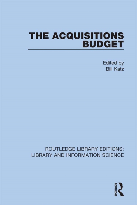 Acquisitions Budget (e-bog) af -