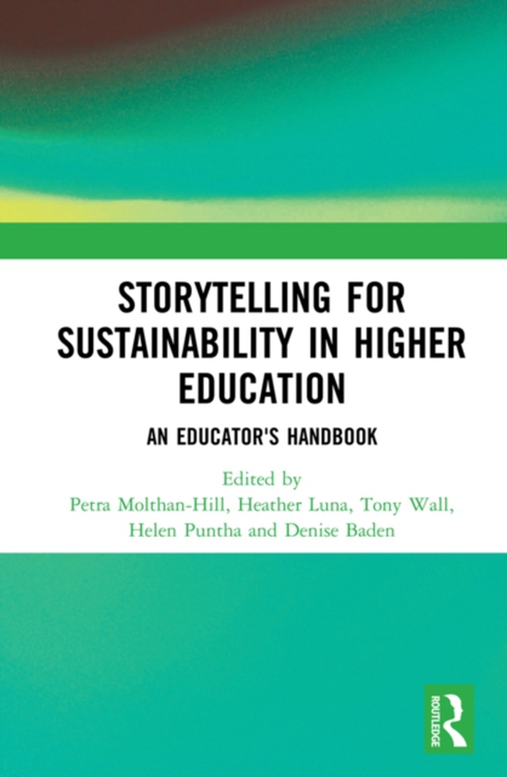 Storytelling for Sustainability in Higher Education (e-bog) af -