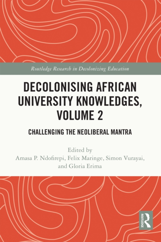 Decolonising African University Knowledges, Volume 2