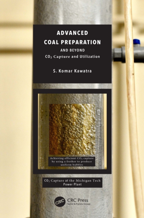 Advanced Coal Preparation and Beyond (e-bog) af Kawatra, S. Komar