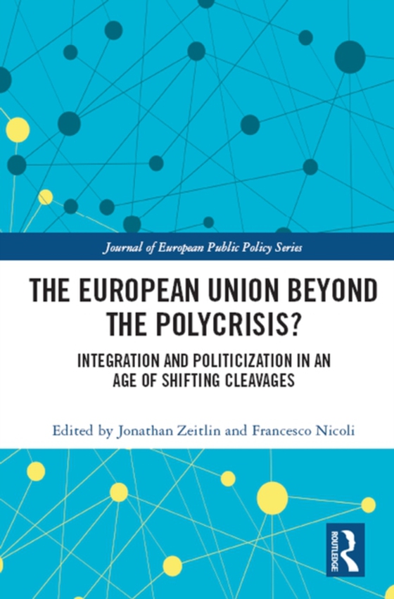 European Union Beyond the Polycrisis? (e-bog) af -