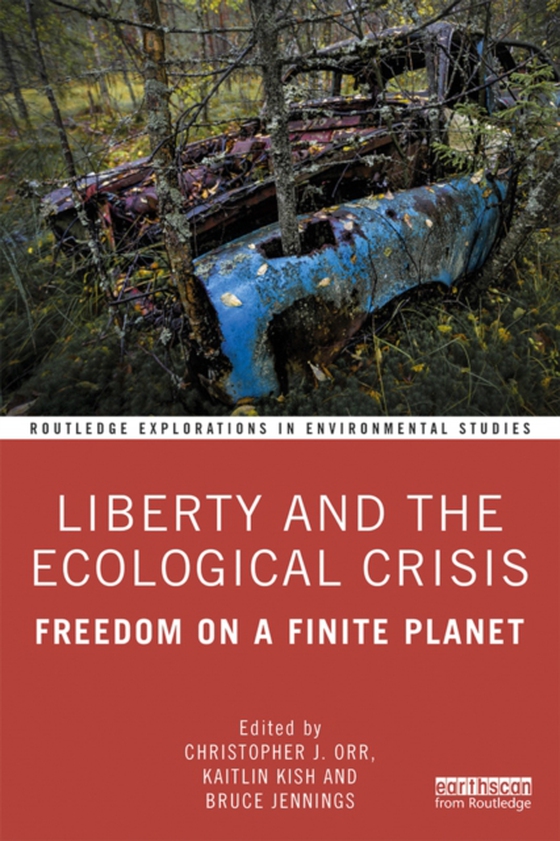 Liberty and the Ecological Crisis (e-bog) af -