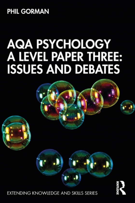 AQA Psychology A Level Paper Three: Issues and Debates (e-bog) af Gorman, Phil