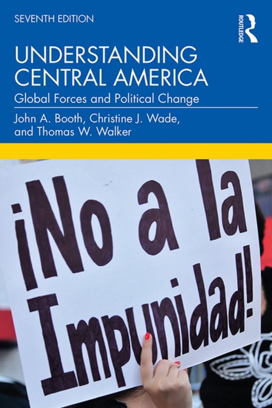 Understanding Central America (e-bog) af Walker, Thomas W.