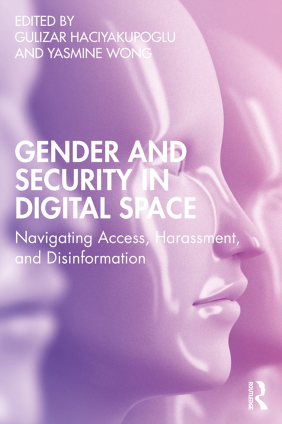 Gender and Security in Digital Space (e-bog) af -