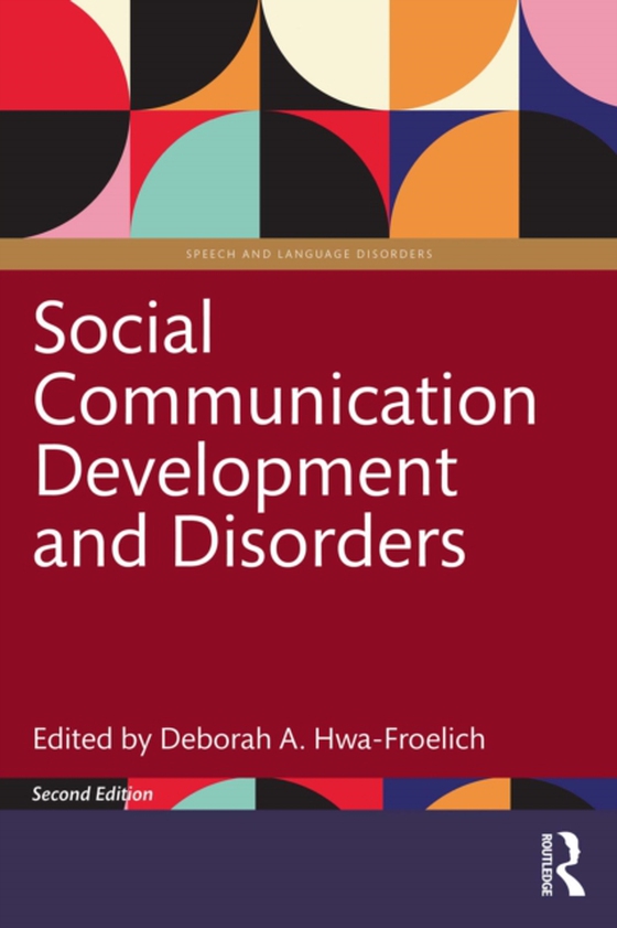 Social Communication Development and Disorders (e-bog) af -