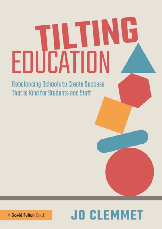 Tilting Education (e-bog) af Clemmet, Jo