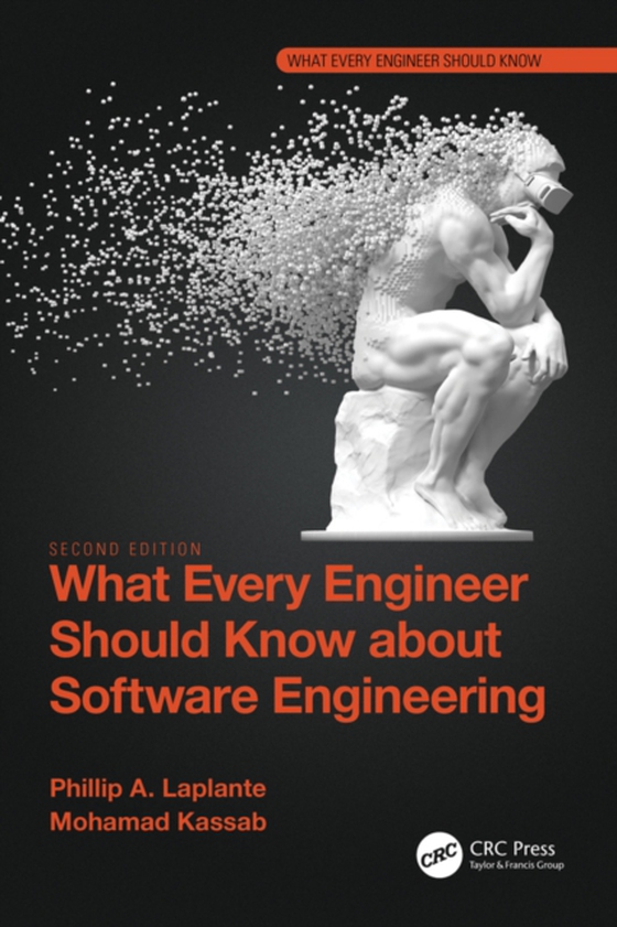 What Every Engineer Should Know about Software Engineering (e-bog) af Kassab, Mohamad