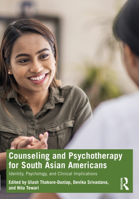 Counseling and Psychotherapy for South Asian Americans (e-bog) af -