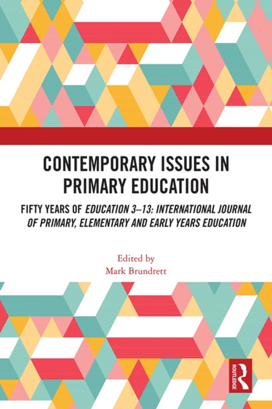 Contemporary Issues in Primary Education (e-bog) af -