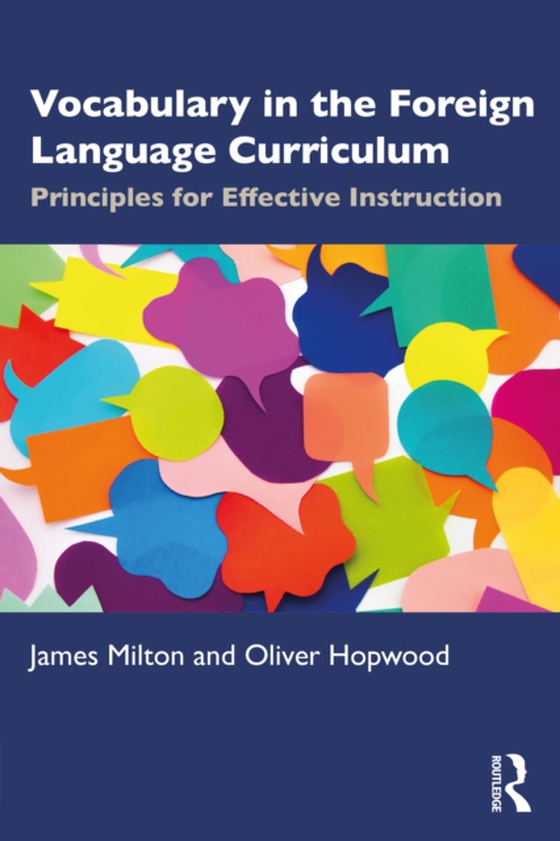 Vocabulary in the Foreign Language Curriculum (e-bog) af Hopwood, Oliver