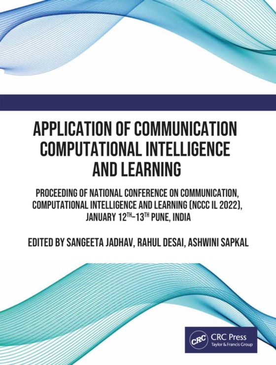 Application of Communication Computational Intelligence and Learning