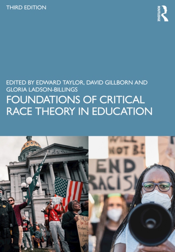 Foundations of Critical Race Theory in Education (e-bog) af -