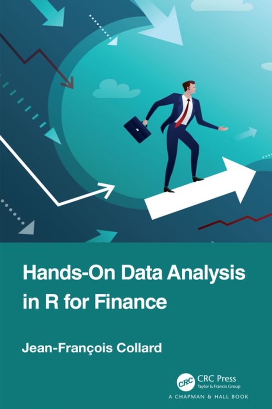 Hands-On Data Analysis in R for Finance (e-bog) af Collard, Jean-Francois