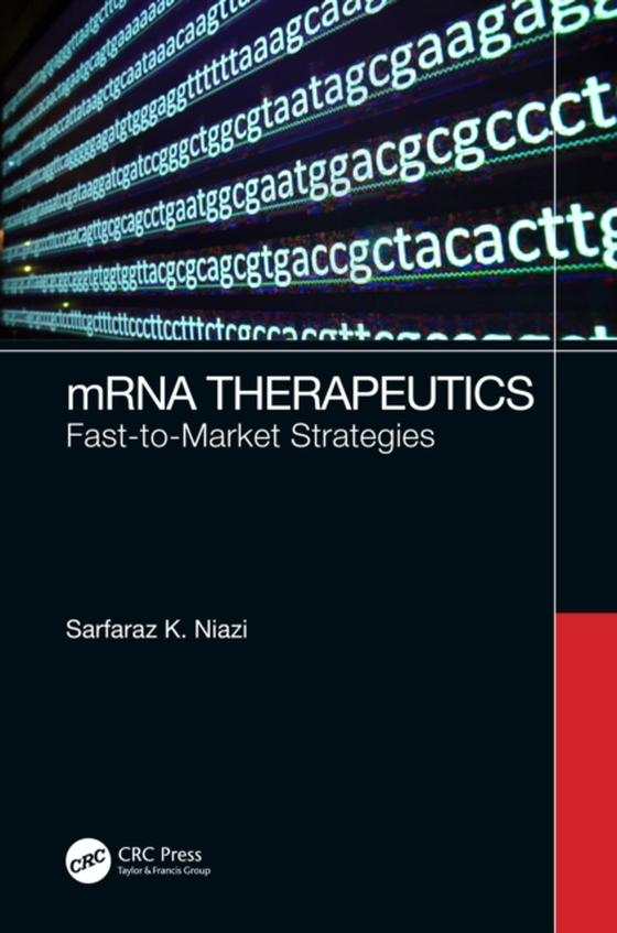 mRNA Therapeutics (e-bog) af Niazi, Sarfaraz K.