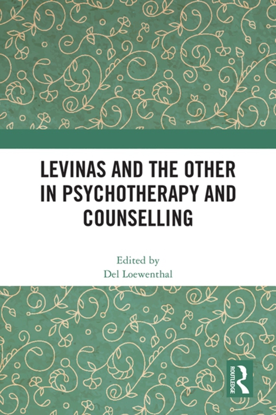 Levinas and the Other in Psychotherapy and Counselling (e-bog) af -