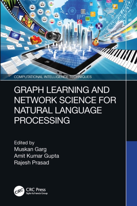 Graph Learning and Network Science for Natural Language Processing (e-bog) af -