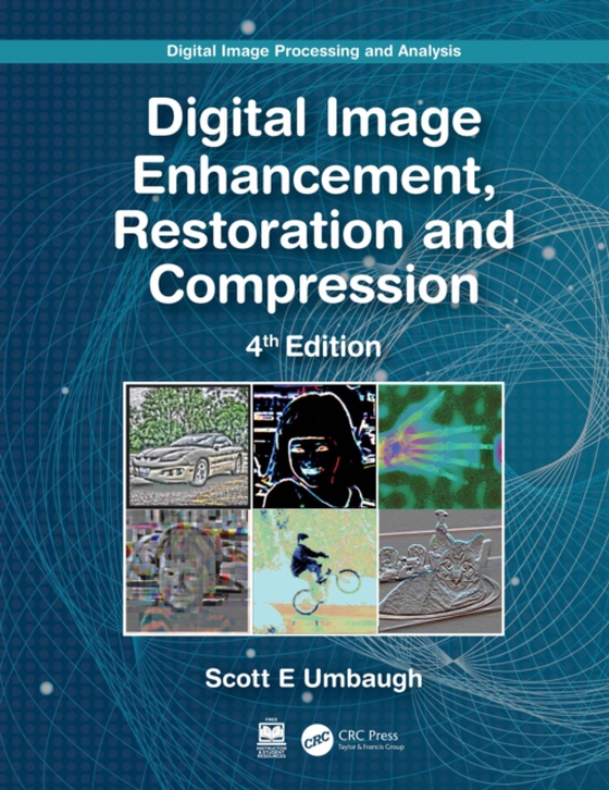 Digital Image Processing and Analysis (e-bog) af Umbaugh, Scott E