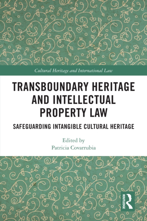 Transboundary Heritage and Intellectual Property Law (e-bog) af -