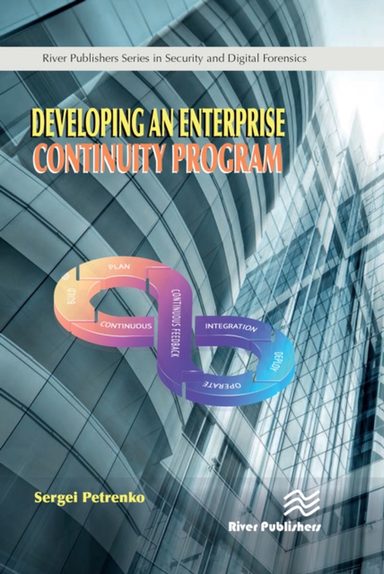 Developing an Enterprise Continuity Program (e-bog) af Petrenko, Sergei
