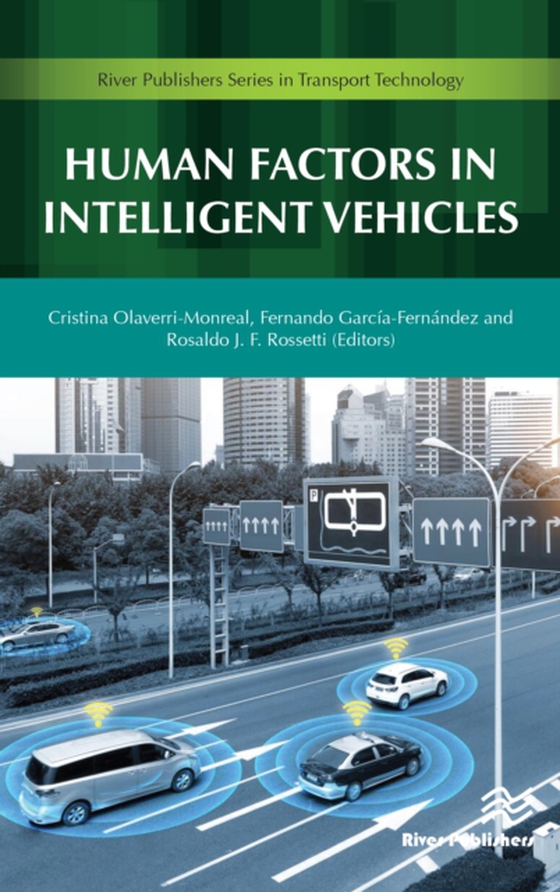 Human Factors in Intelligent Vehicles (e-bog) af -