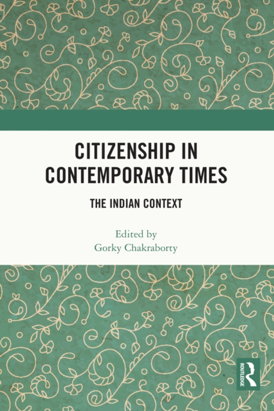 Citizenship in Contemporary Times (e-bog) af -