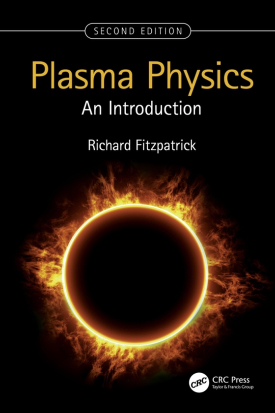 Plasma Physics (e-bog) af Fitzpatrick, Richard