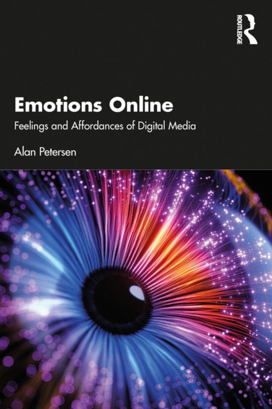 Emotions Online (e-bog) af Petersen, Alan