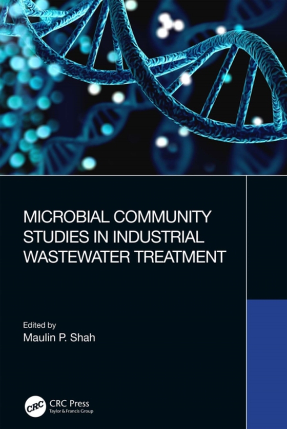 Microbial Community Studies in Industrial Wastewater Treatment (e-bog) af -