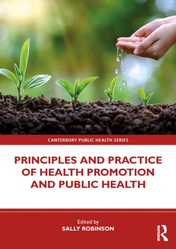 Principles and Practice of Health Promotion and Public Health (e-bog) af -