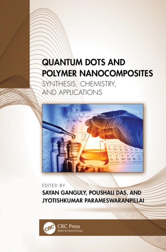 Quantum Dots and Polymer Nanocomposites (e-bog) af -