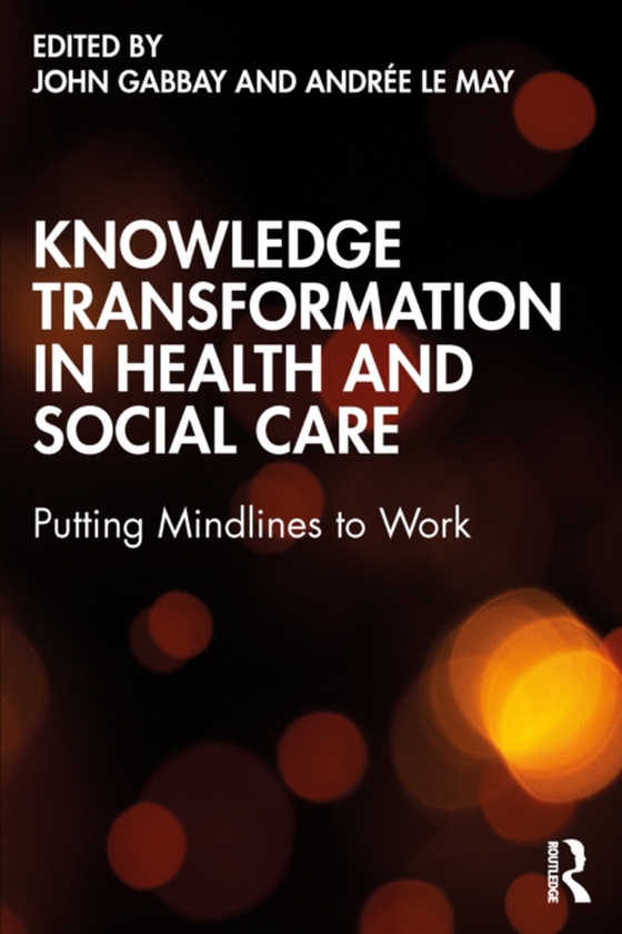 Knowledge Transformation in Health and Social Care (e-bog) af -