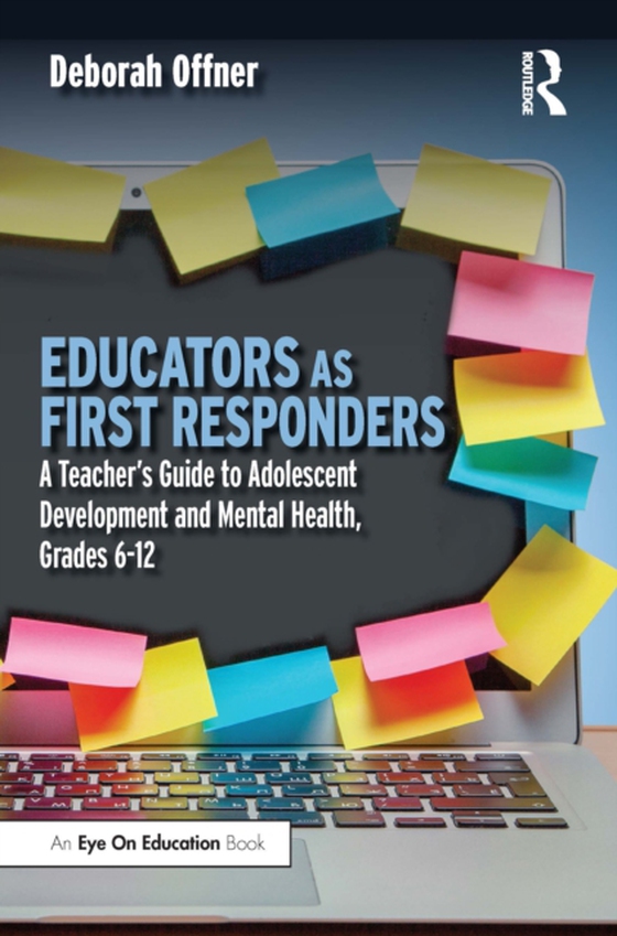 Educators as First Responders (e-bog) af Offner, Deborah