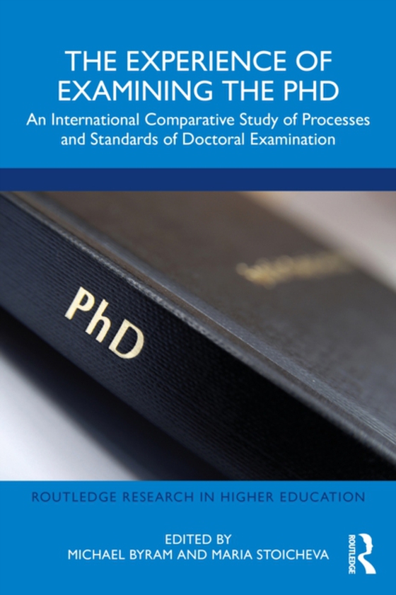 Experience of Examining the PhD