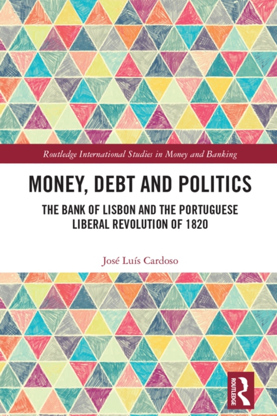 Money, Debt and Politics (e-bog) af Cardoso, Jose Luis