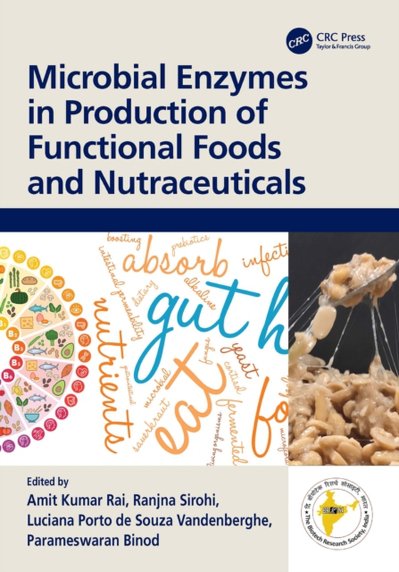 Microbial Enzymes in Production of Functional Foods and Nutraceuticals (e-bog) af -