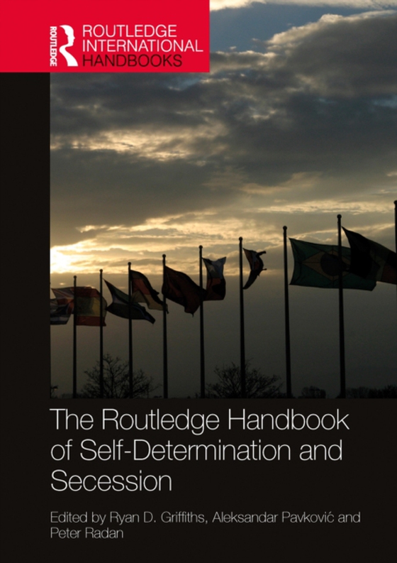 Routledge Handbook of Self-Determination and Secession (e-bog) af -