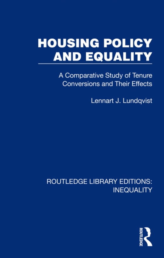 Housing Policy and Equality (e-bog) af Lundqvist, Lennart J.