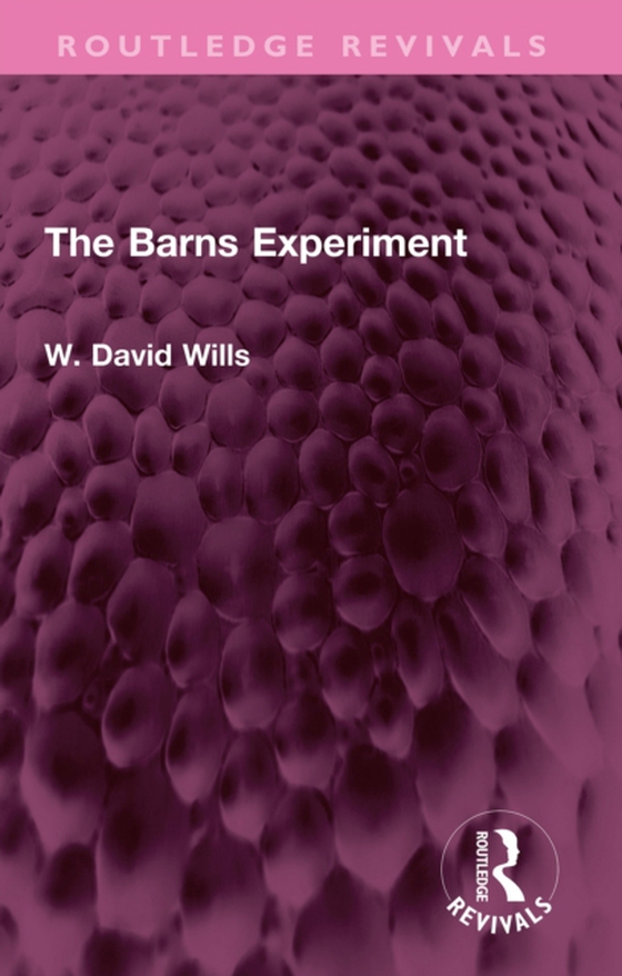 Barns Experiment (e-bog) af Wills, W. David