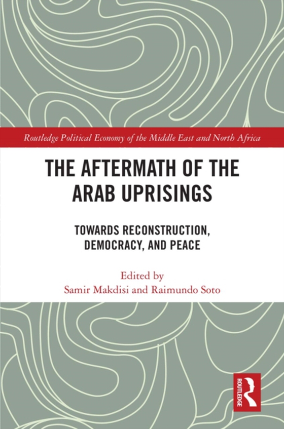 Aftermath of the Arab Uprisings (e-bog) af -