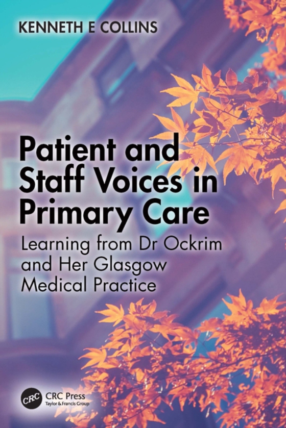 Patient and Staff Voices in Primary Care