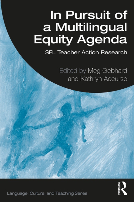 In Pursuit of a Multilingual Equity Agenda (e-bog) af -