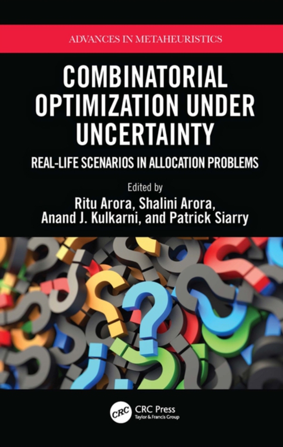 Combinatorial Optimization Under Uncertainty (e-bog) af -