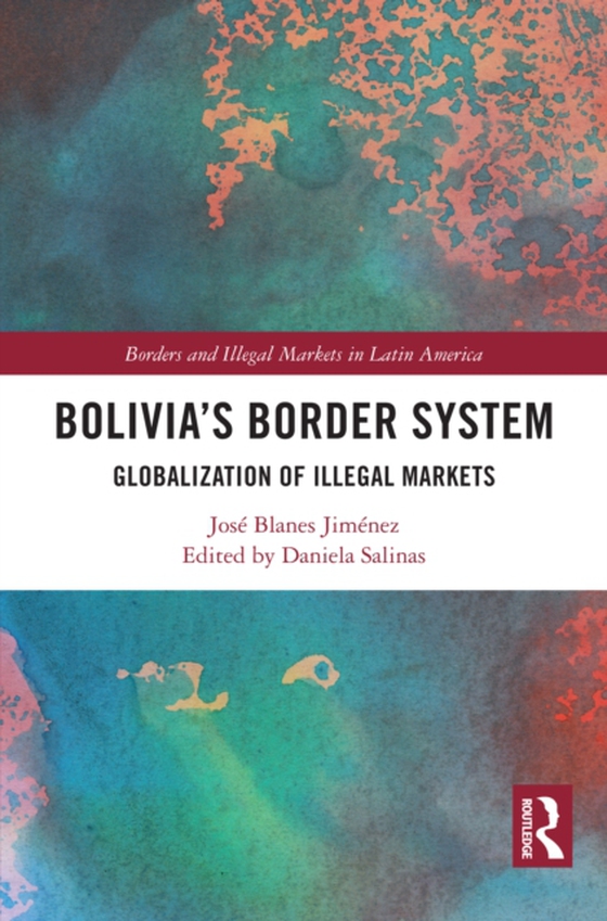 Bolivia's Border System (e-bog) af Jimenez, Jose Blanes