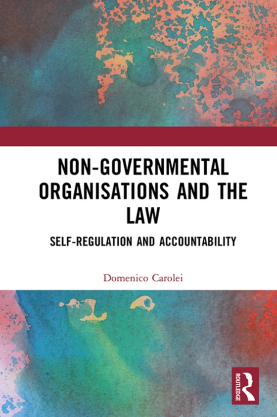 Non-Governmental Organisations and the Law (e-bog) af Carolei, Domenico