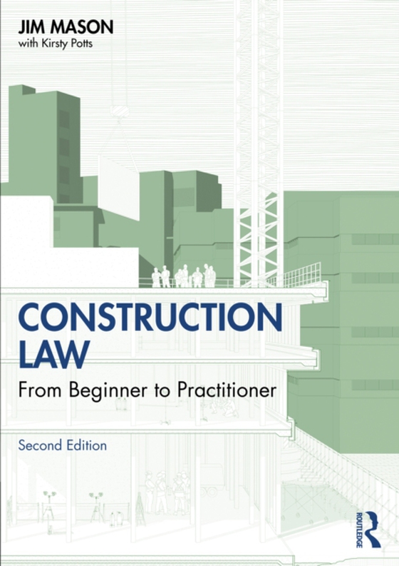 Construction Law (e-bog) af Mason, Jim