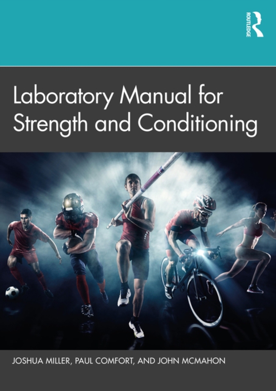 Laboratory Manual for Strength and Conditioning (e-bog) af McMahon, John