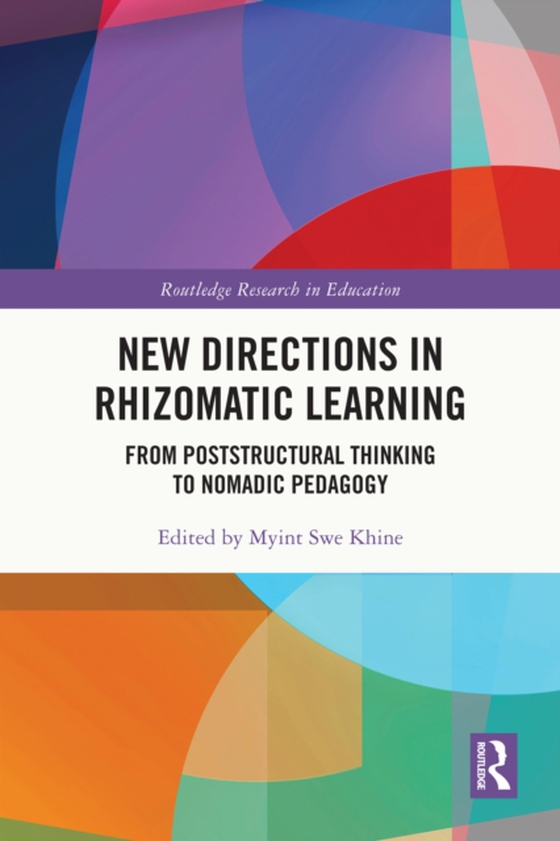 New Directions in Rhizomatic Learning (e-bog) af -