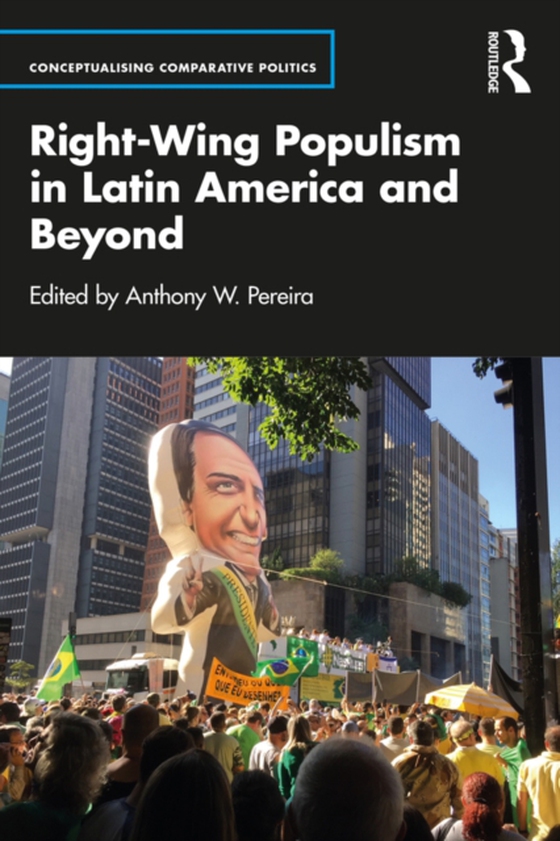 Right-Wing Populism in Latin America and Beyond (e-bog) af -