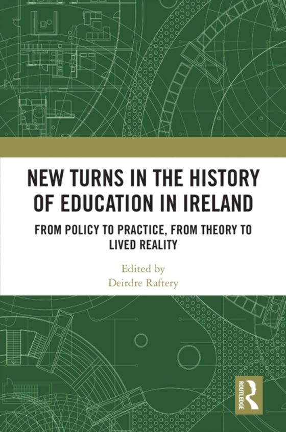 New Turns in the History of Education in Ireland (e-bog) af -
